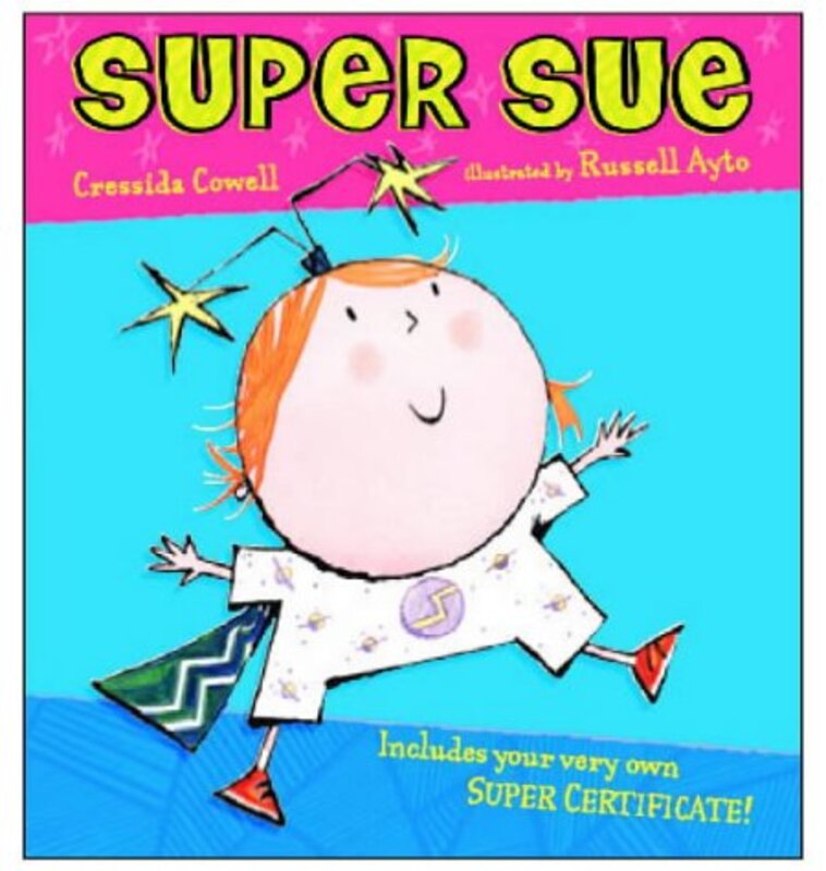 Book cover for "Super Sue" by Cressida Cowell