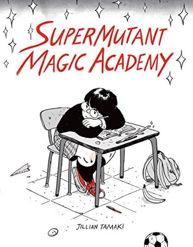 Book cover for "SuperMutant Magic Academy" by Jillian Tamaki