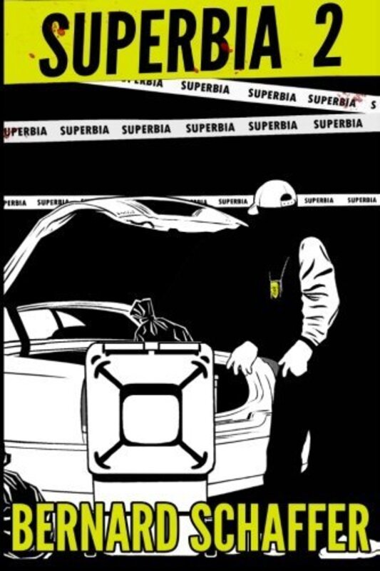 Book cover for "Superbia 2" by Bernard Schaffer
