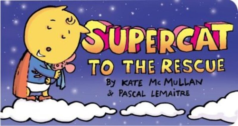 Book cover for "Supercat to the Rescue" by Kate McMullan