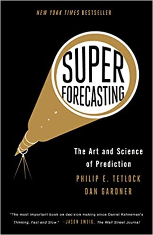 Book cover for "Superforecasting" by Philip E. Tetlock