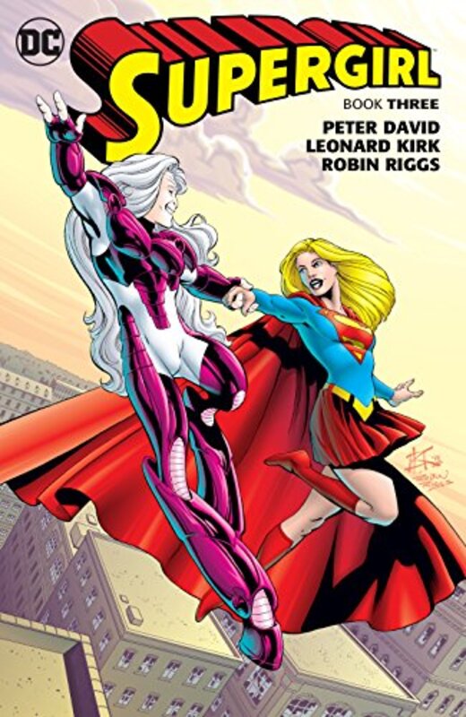 Book cover for "Supergirl, Book Three" by Peter David