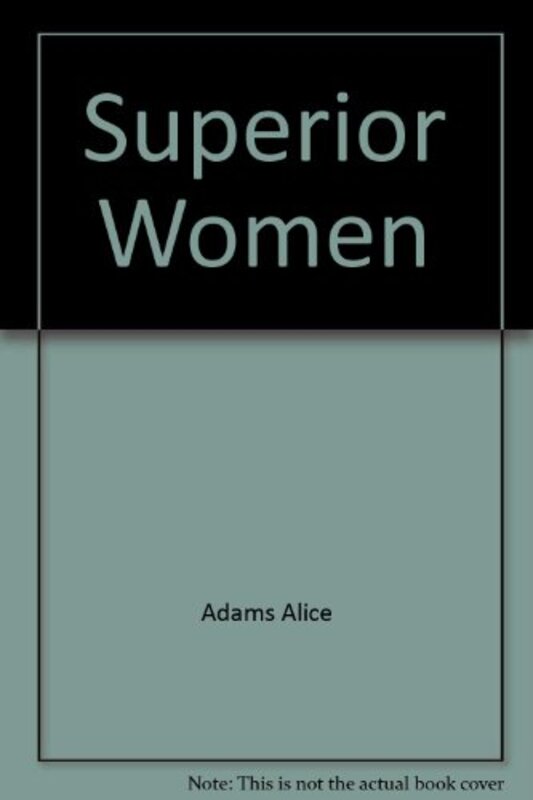 Book cover for "Superior Women" by Alice Adams