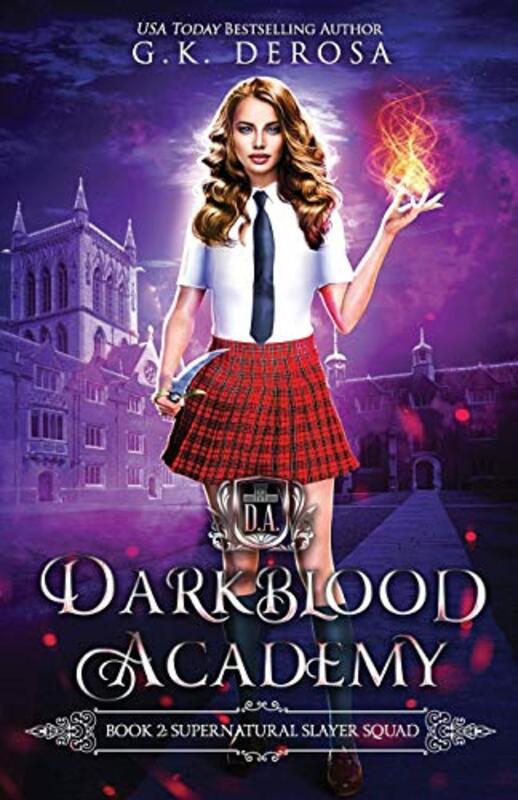Book cover for "Supernatural Slayer Squad" by GK DeRosa
