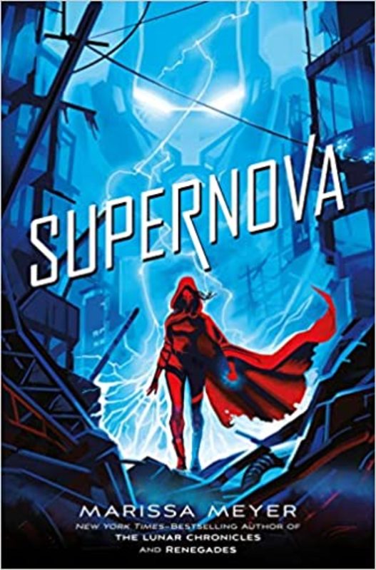Book cover for "Supernova" by Marissa Meyer