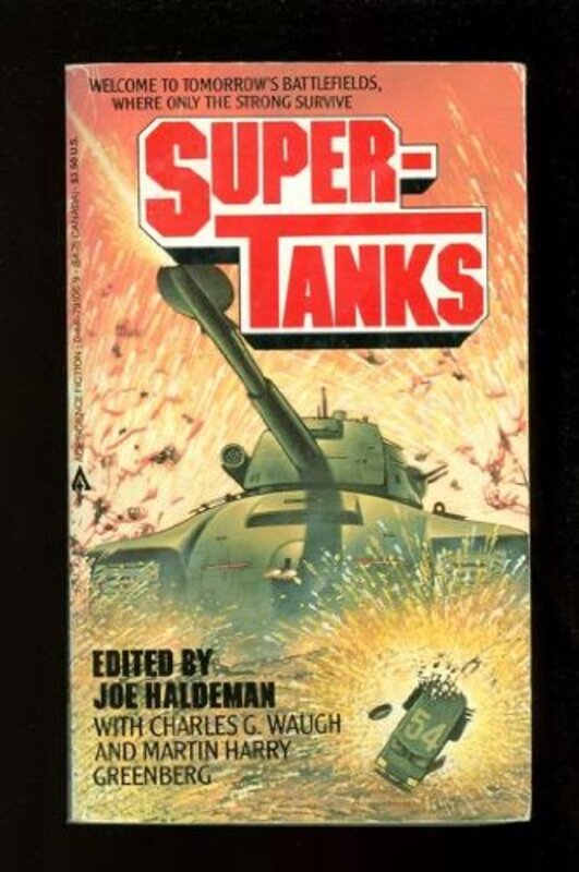 Book cover for "Supertanks" by Joe Haldeman