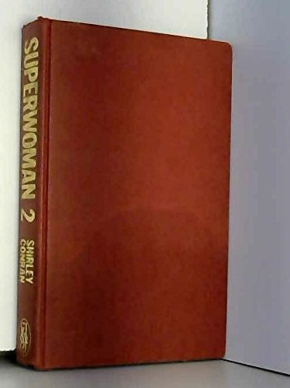 Book cover for "Superwoman 2" by Shirley Conran