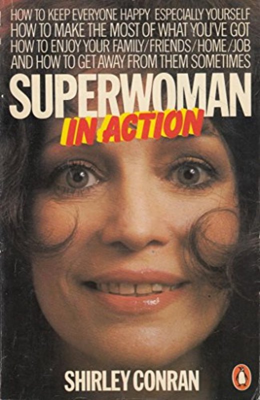 Book cover for "Superwoman In Action" by Shirley Conran