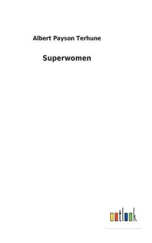 Book cover for "Superwomen" by Albert Payson Terhune
