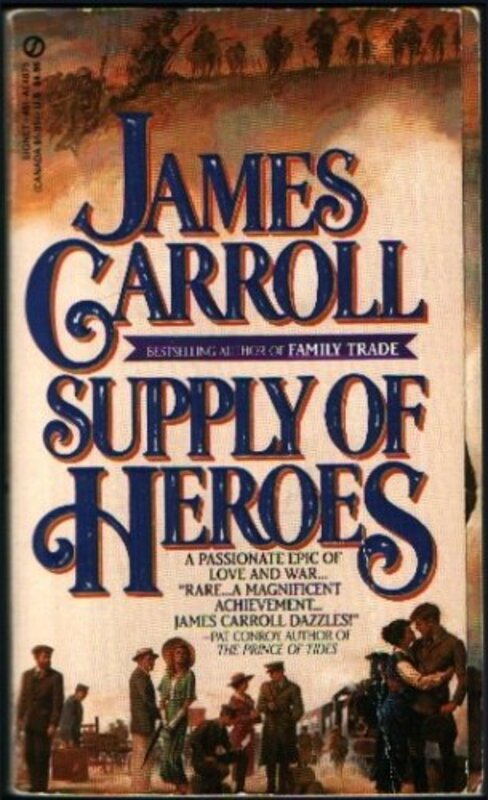 Book cover for "Supply of Heroes" by James Carroll