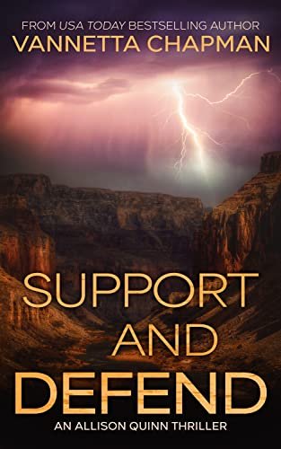Book cover for "Support and Defend" by Vannetta Chapman