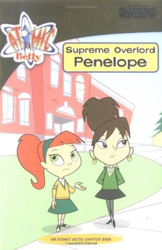 Book cover for "Supreme Overlord Penelope" by Tracey West