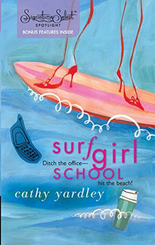 Book cover for "Surf Girl School" by Cathy Yardley