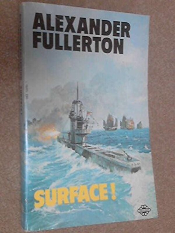 Book cover for "Surface!" by Alexander Fullerton