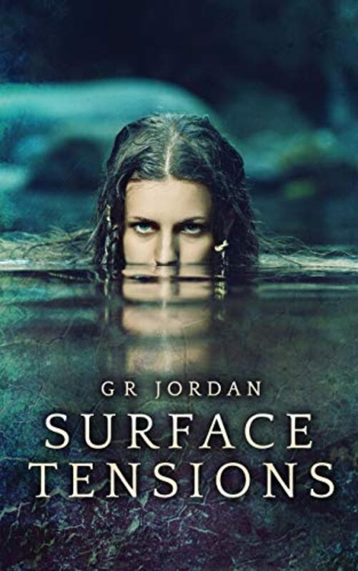 Book cover for "Surface Tensions" by GR Jordan