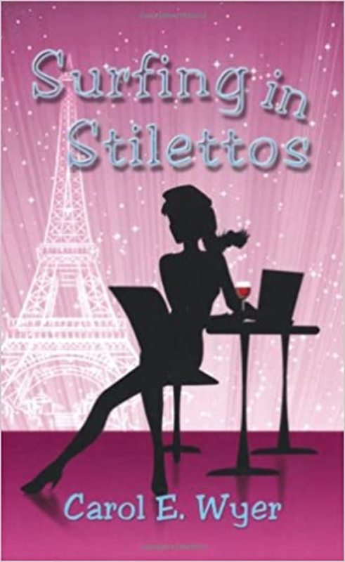 Book cover for "Surfing in Stilettos" by Carol Wyer