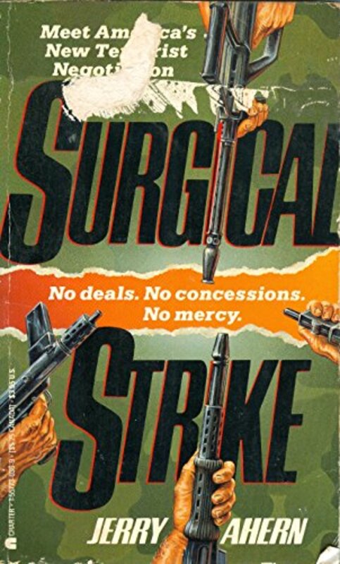 Book cover for "Surgical Strike" by Jerry Ahern