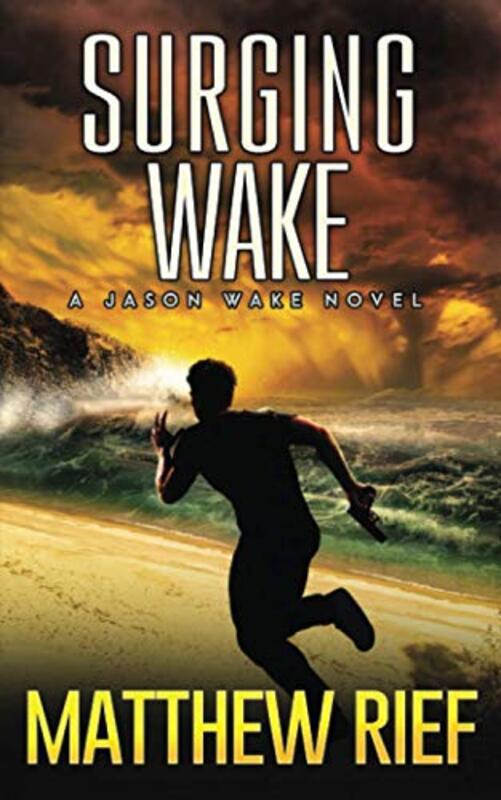 Book cover for "Surging Wake" by Matthew Rief