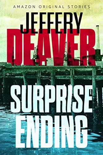 Book cover for "Surprise Ending" by Jeffery Deaver