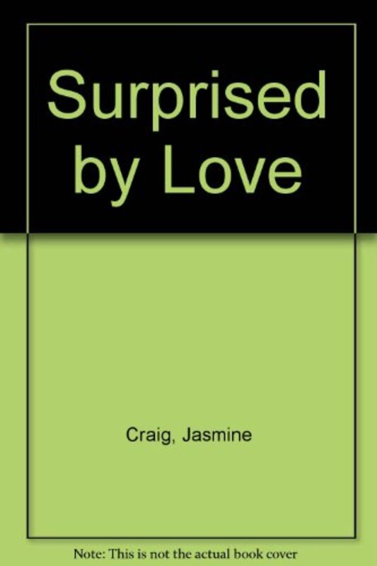 Book cover for "Surprised by Love" by Jasmine Cresswell