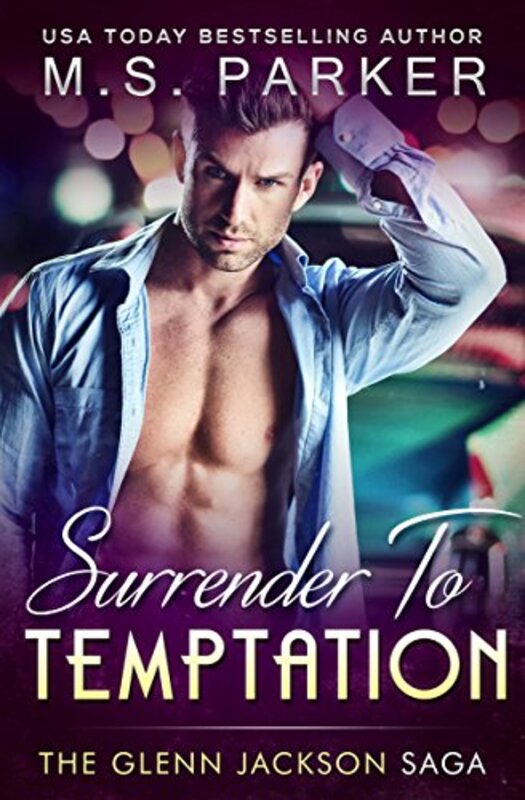 Book cover for "Surrender To Temptation" by MS Parker