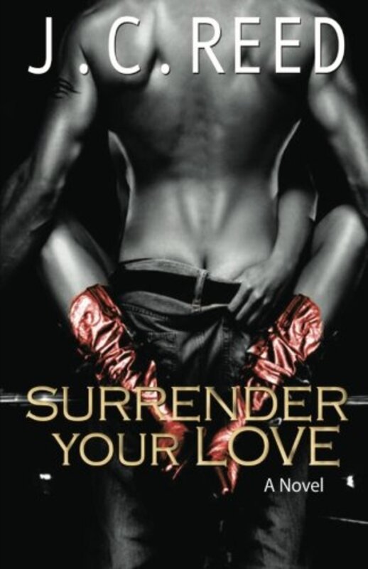 Book cover for "Surrender Your Love" by JC Reed