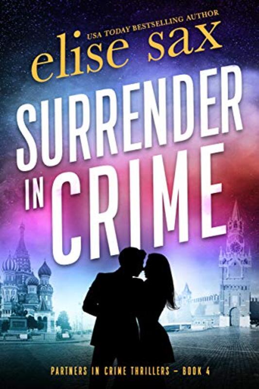 Book cover for "Surrender in Crime" by Elise Sax
