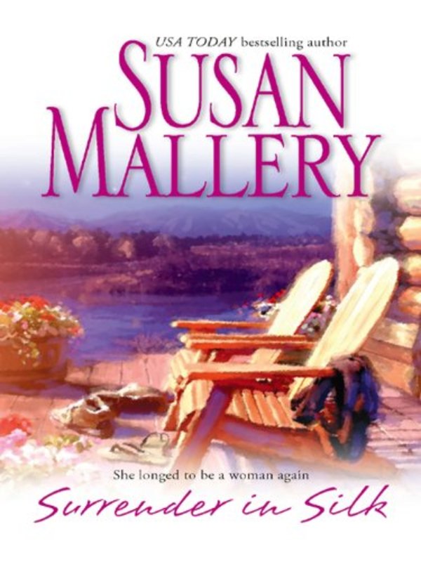 Book cover for "Surrender in Silk" by Susan Mallery