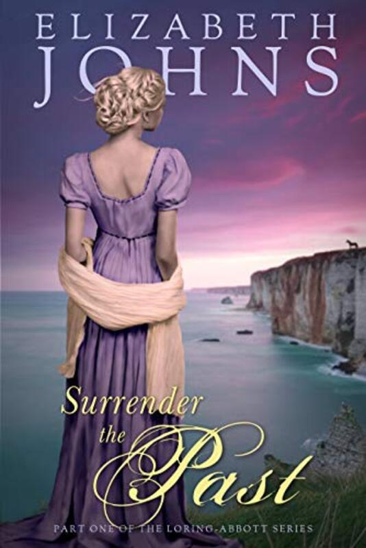 Book cover for "Surrender the Past" by Elizabeth Johns
