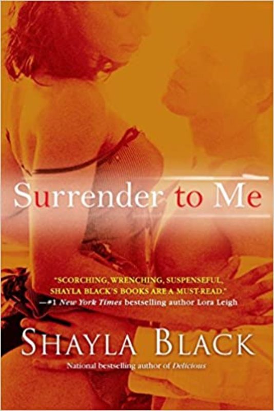 Book cover for "Surrender to Me" by Shayla Black