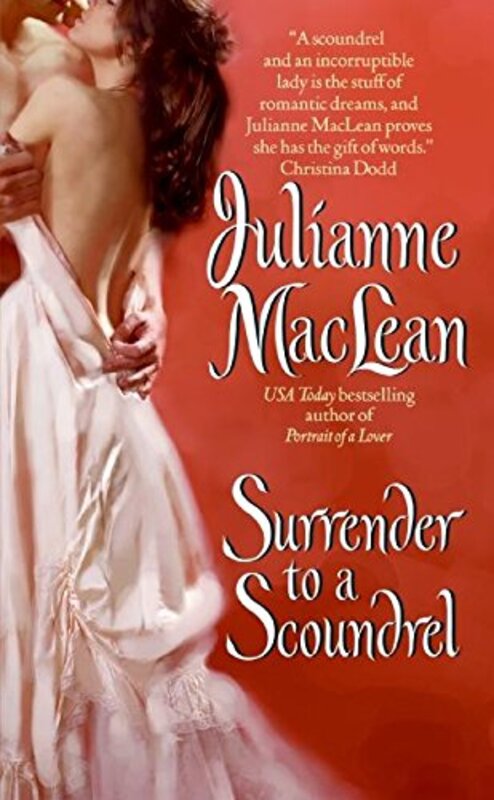 Book cover for "Surrender to a Scoundrel / Where Love Begins" by Julianne MacLean