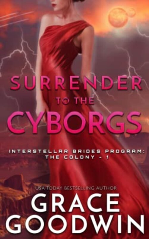 Book cover for "Surrender to the Cyborgs" by Grace Goodwin