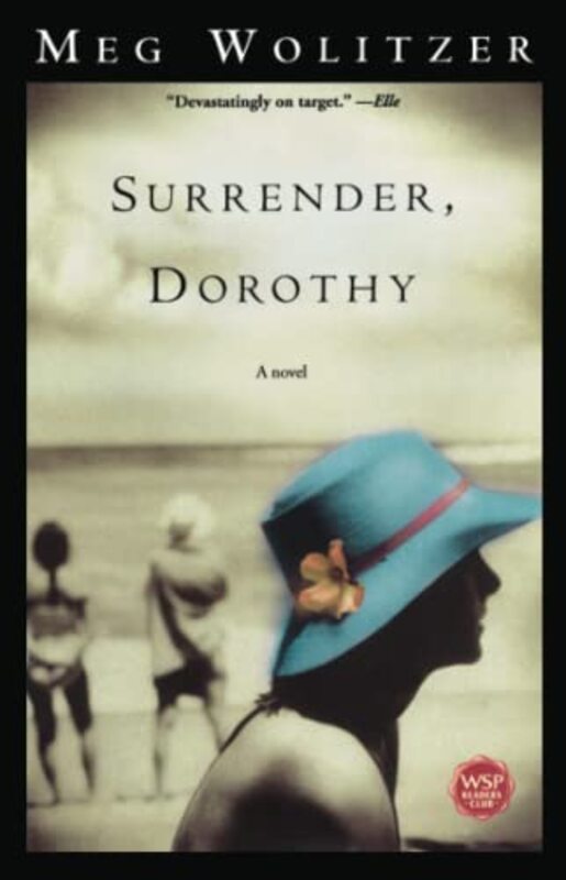 Book cover for "Surrender, Dorothy" by Meg Wolitzer