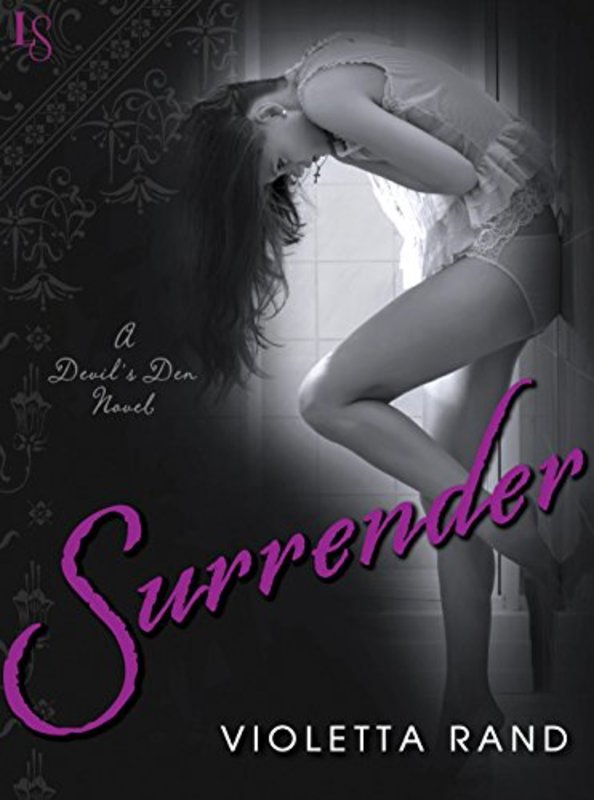 Book cover for "Surrender: A Devil's Den Novel" by Violetta Rand
