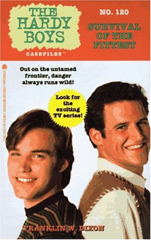 Book cover for "Survival of the Fittest" by Franklin W Dixon