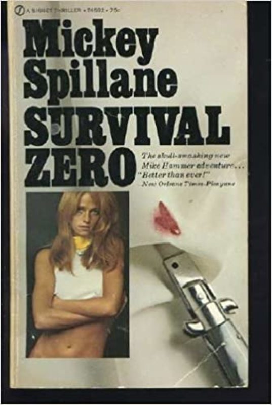 Book cover for "Survival... Zero" by Mickey Spillane
