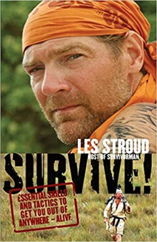Book cover for "Survive!" by Les Stroud