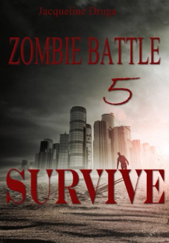 Book cover for "Survive" by Jacqueline Druga