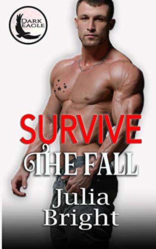 Book cover for "Survive the Fall" by Julia Bright