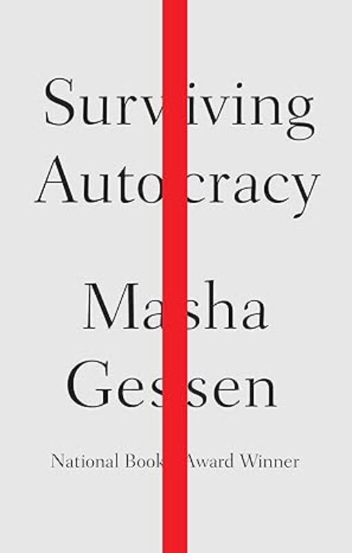 Book cover for "Surviving Autocracy" by Masha Gessen