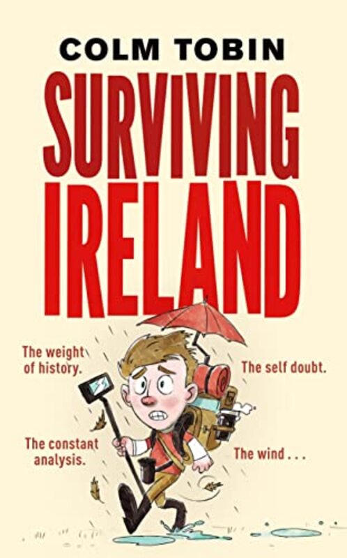 Book cover for "Surviving Ireland" by Colm Toibin