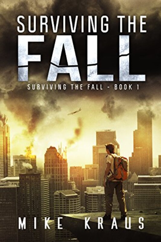 Book cover for "Surviving the Fall" by Mike Kraus