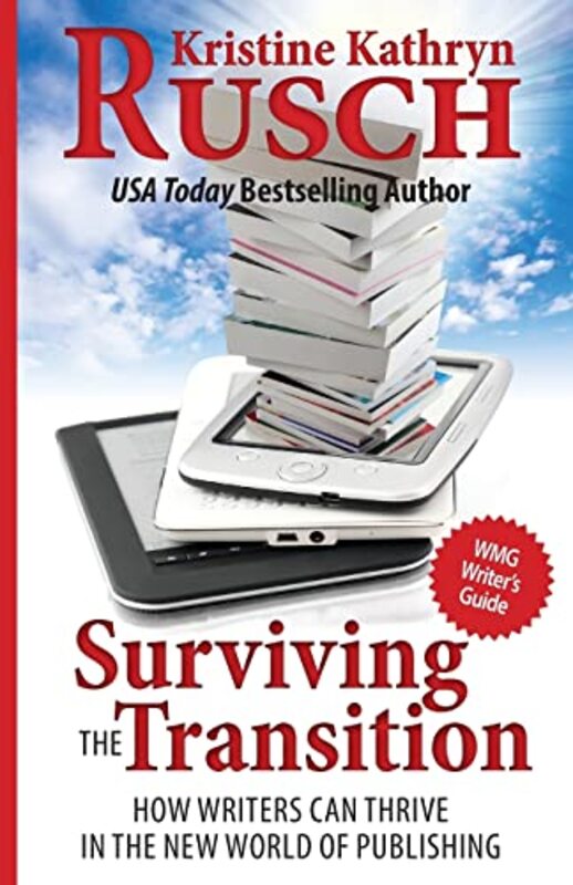 Book cover for "Surviving the Transition" by Kristine Kathryn Rusch