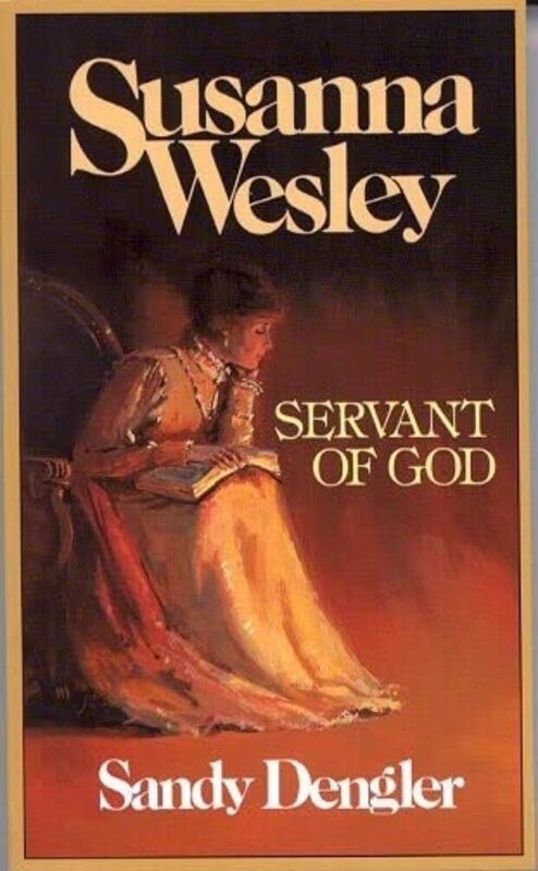 Book cover for "Susanna Wesley" by Sandy Dengler