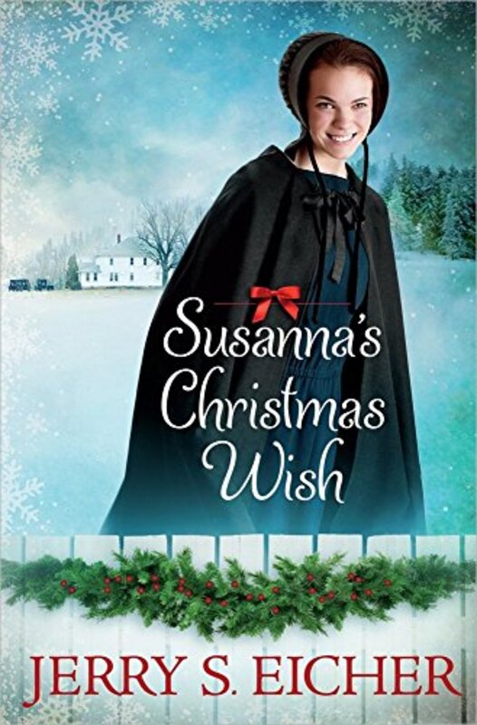 Book cover for "Susanna's Christmas Wish" by Jerry S Eicher