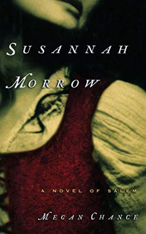 Book cover for "Susannah Morrow" by Megan Chance