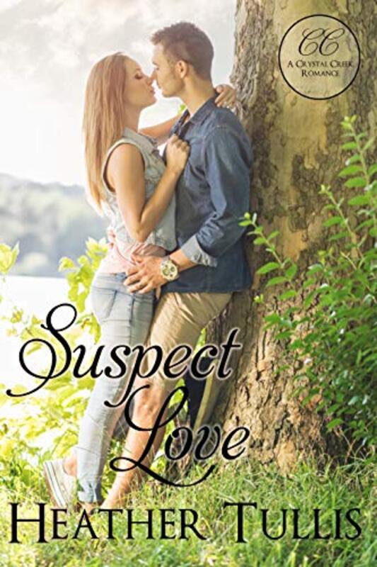 Book cover for "Suspect Love" by Heather Tullis