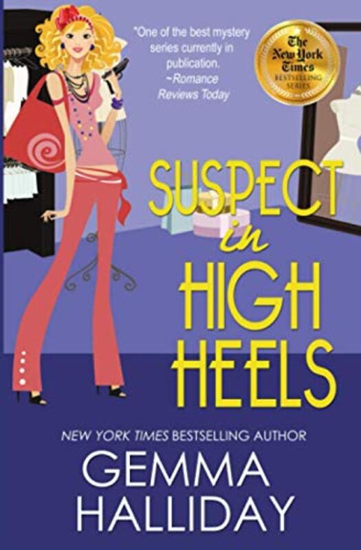 Book cover for "Suspect in High Heels" by Gemma Halliday