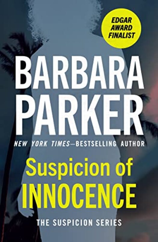 Book cover for "Suspicion of Innocence" by Barbara Parker
