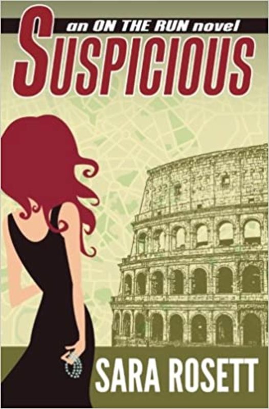 Book cover for "Suspicious" by Sara Rosett